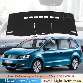 Защитно покритие на таблото за Volkswagen VW Sharan 7N 2011~2018 Аксесоари за кола Dash Board Sunshade Carpet 2017 2016 2015