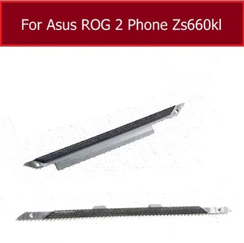 Мрежа за високоговорители за ASUS ROG Телефон II 2 ZS660KL Високоговорител против прах Mesh грил филтър ZS660KL I001D ремонтни части