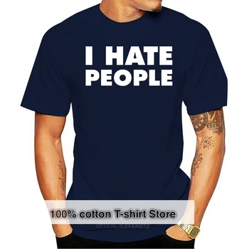 Mens I Hate People Funny T-shirt Antisocial People Person Fashion Brand Men Tops Street Wear Short Sleeve T Shirt