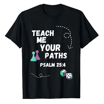 Научи ме на твоите пътеки VBS тениска хумор смешно Псалм 25:4 Любител на игрите Геймър Графичен Tee Tops Памучни блузи с къс ръкав Подарък за момчета